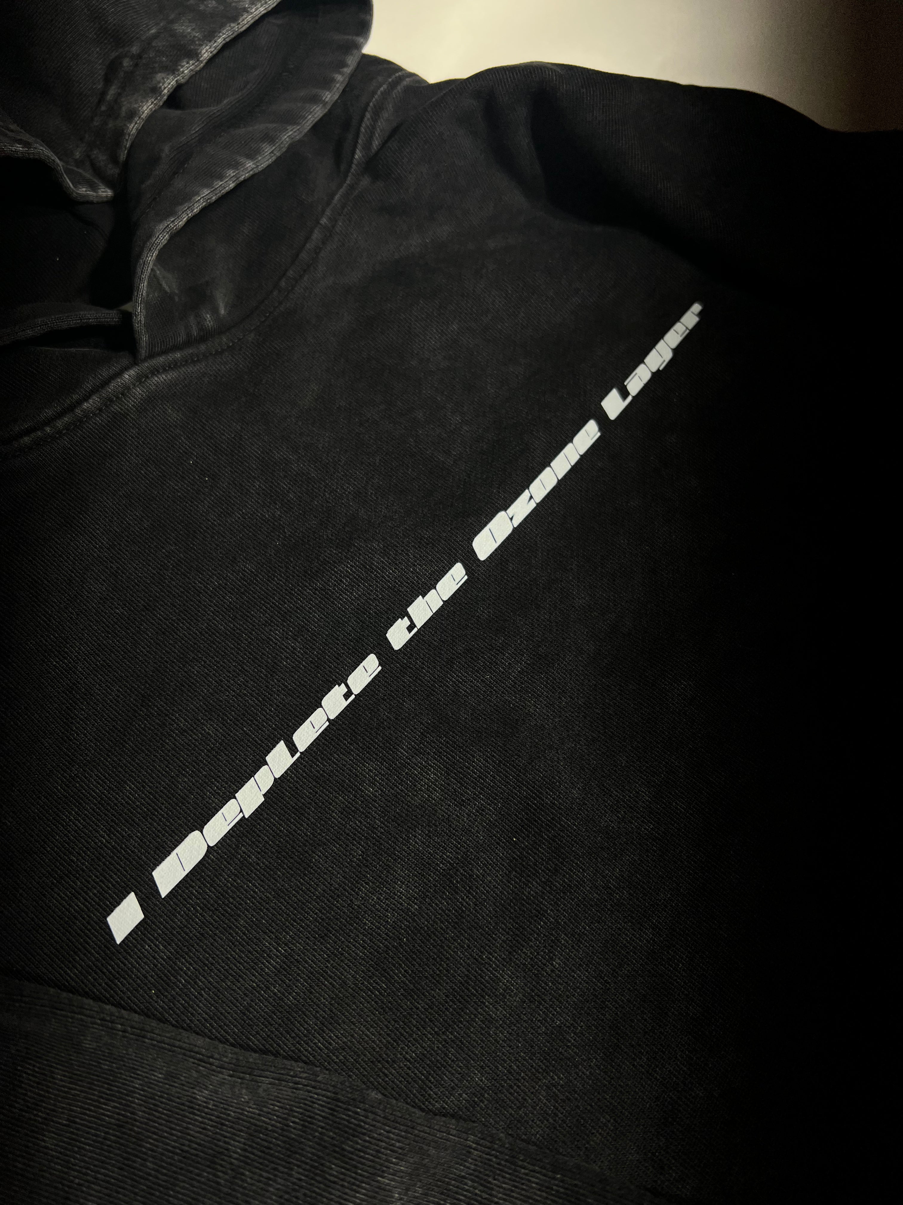 "I Deplete The Ozone Layer" Hoodie
